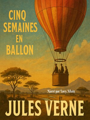 cover image of Cinq semaines en Ballon